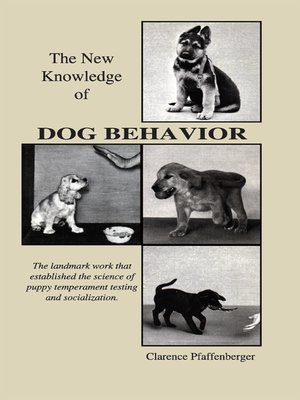 cover image of New Knowledge of Dog Behavior